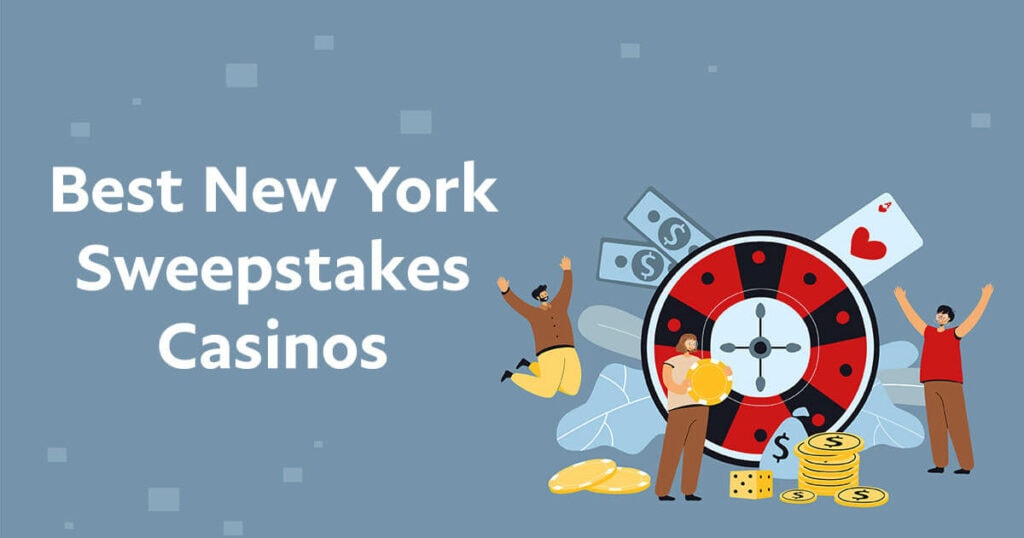 Best New York Sweepstakes Casinos