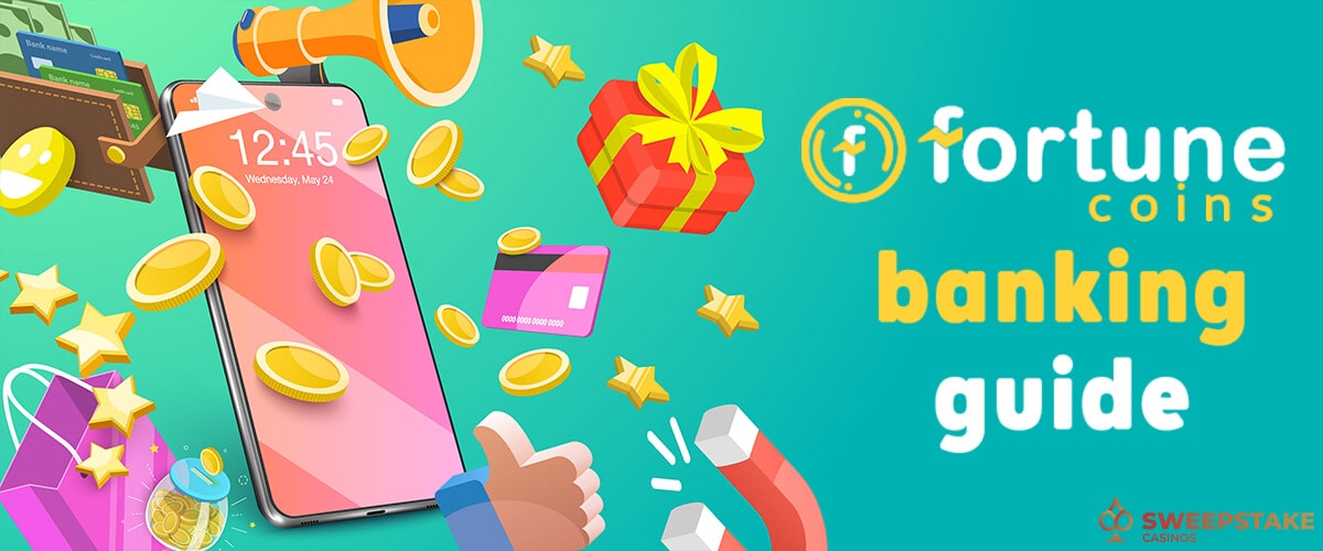 Fortune Coins Casino Banking Guide