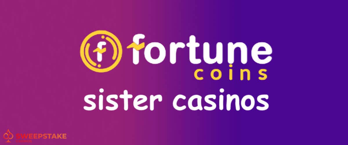 Sister Casinos Fortune Coins