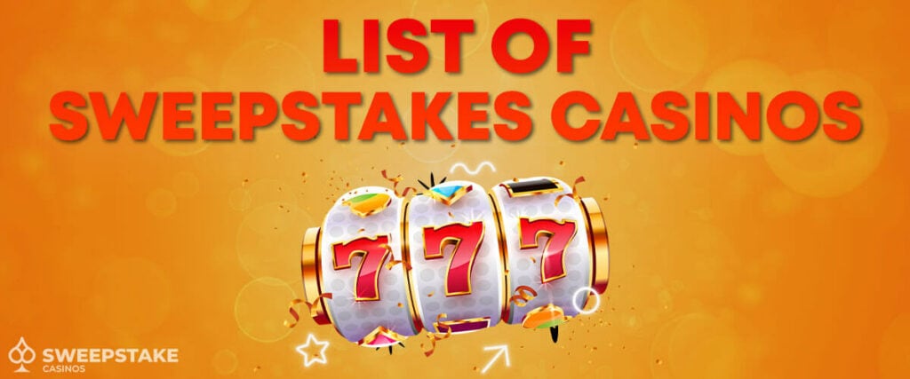 Sweepstakes Casinos List