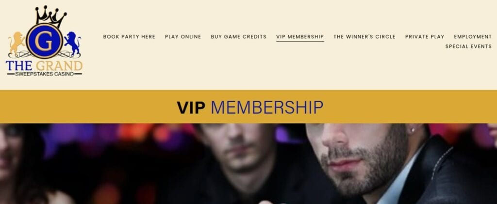 The Grand Sweepstakes Casino VIP Membership