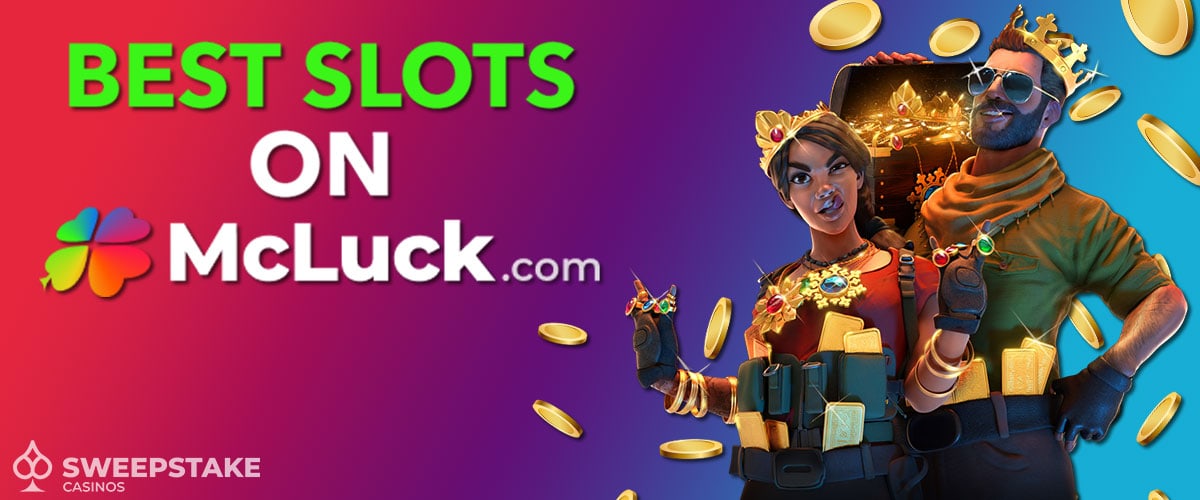 Best Slots on McLuck Casino