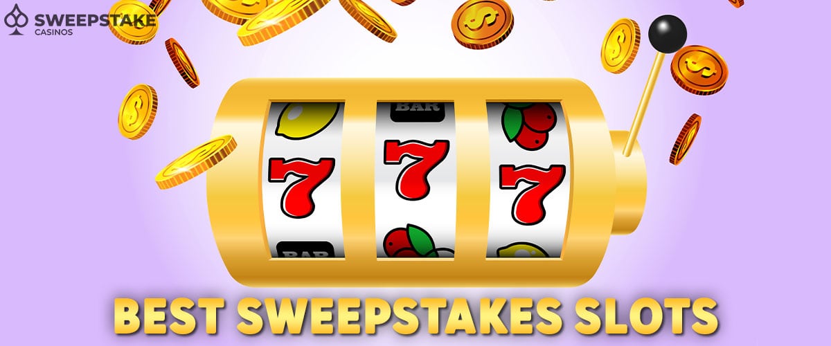 Sweepstakes Slots