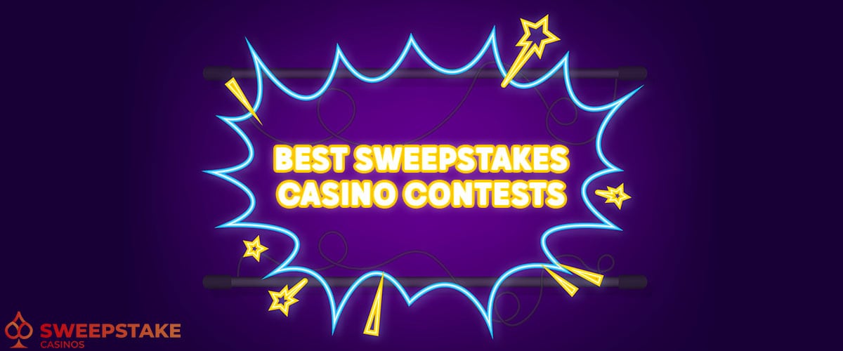 Sweepstakes Casino Contests